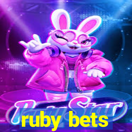 ruby bets